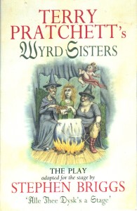 Wyrd Sisters - The Play